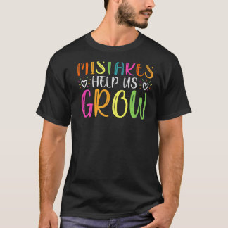 Camiseta Erros Nos Ajudam A Crescer O Professor De Modos De