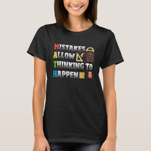 Camiseta Erros Permitem Pensar Que Acontece Matemática