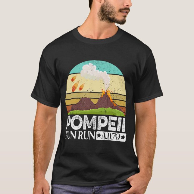 Camiseta Erupção Pompéia Do Monte Vesúvio Em 79 Diversão 7 (Frente)