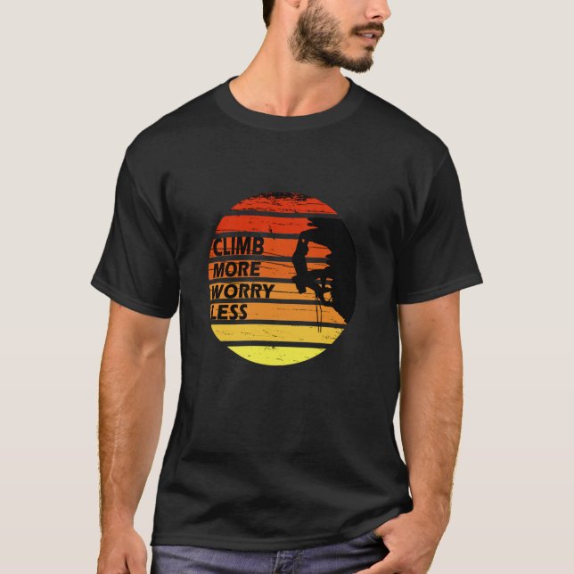 Camiseta Escalada de rochas motivacionais dizendo (Frente)