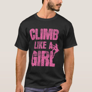 Camiseta Escalada Escalar Como Uma Menina Bouldering