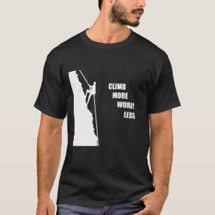 Camiseta Escalada motivacional dizendo