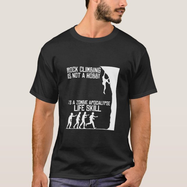 Camiseta Escalada Não É Um Zumbi Apocalypse De Hobby (Frente)