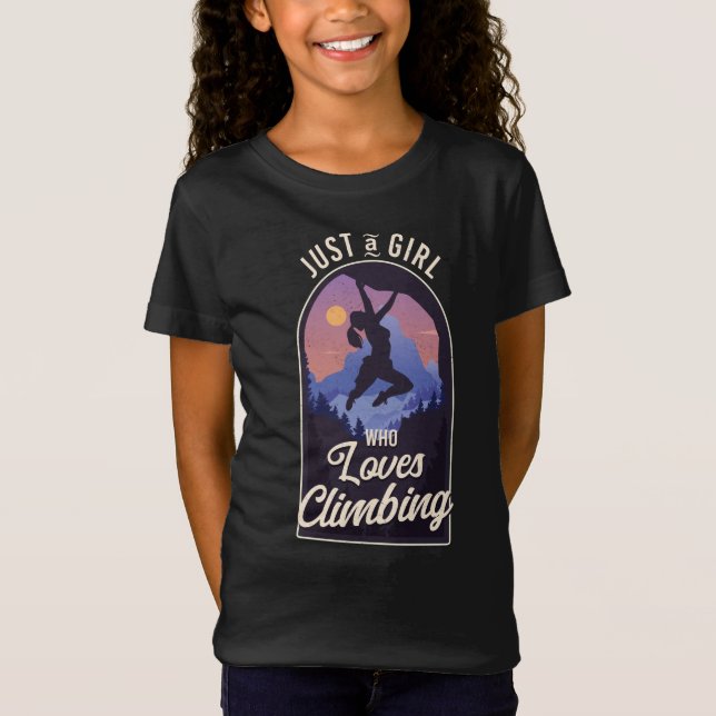 Camiseta Escalador De Rock Apenas Uma Menina Que Adora Subi (Frente)