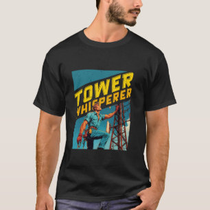 Camiseta Escalador de Torre Alpinista industrial Murmurador