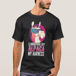 Camiseta Escalando Você Diz Alpaca Meu Arreio Animal Lhama