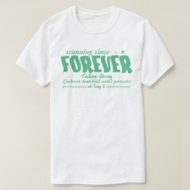 Camiseta Escaneando Desde Sempre