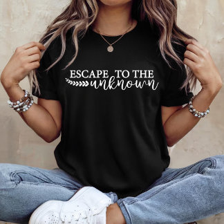 Camiseta Escapar para o desconhecido