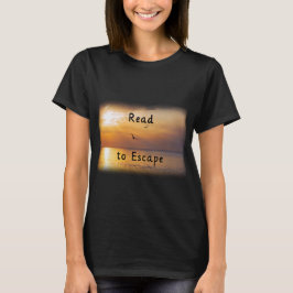 Camiseta Escape to Read Shirt | Book Lover Reading Escape T
