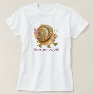 Camiseta Escar...vai em frente, garota!