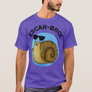 Camiseta Escarbro Cute French Escargot Snail Pun