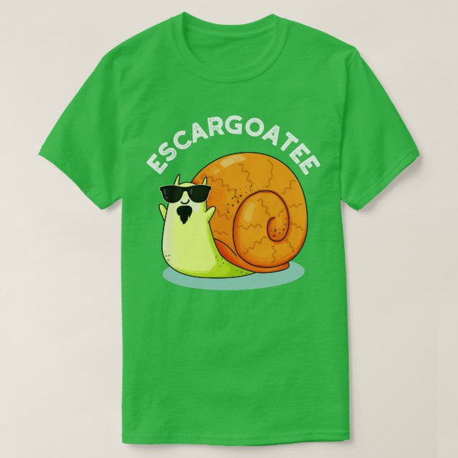 Camiseta Escargoatee Cute French Snail Escargot Pun (Frente do Design)