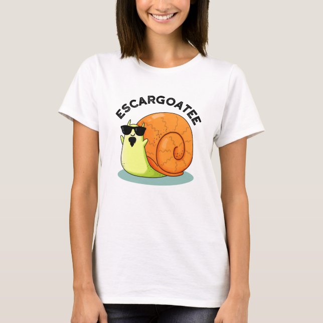 Camiseta Escargoatee Funny Snail Escargot Pun (Frente)