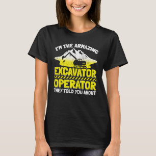 Camiseta Escavador de máquinas pesadas pelo operador de máq