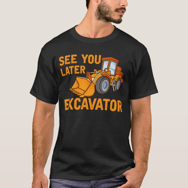 Camiseta Escavador Engraçado Dizendo Rapazes Toddler (Frente)