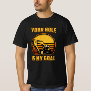 Camiseta Escavador Seu Buraco É Meu Trabalhador De Construç