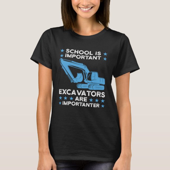 Camiseta Escavadores são importantes Excavator (Frente)