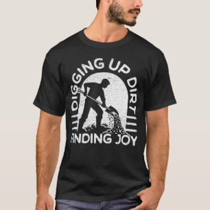 Camiseta Escavando terra, encontrando alegria