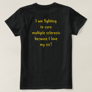 Camiseta Esclerose múltipla de combate para meus sis