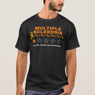 Camiseta Esclerose Múltipla Revisão da MS Muito Mal Não Irá