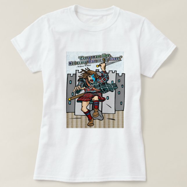 Camiseta Escocês Inspiracional Nem Todos Os Homens Vivem Re (Frente do Design)