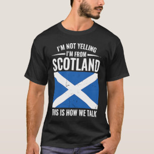 Camiseta Escocês Não estou gritando sou da Escócia