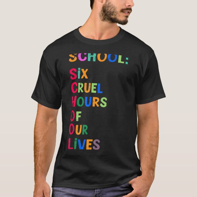 Camiseta Escola - Seis Horas De Nossa Vida - Esquema Engraç (Frente)