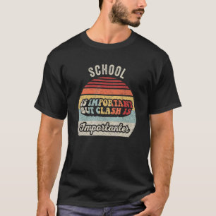 Camiseta Escola Vintage Retro É Importante Mas Clash É Imp
