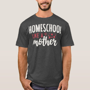 Camiseta Escolas de casa como mãe