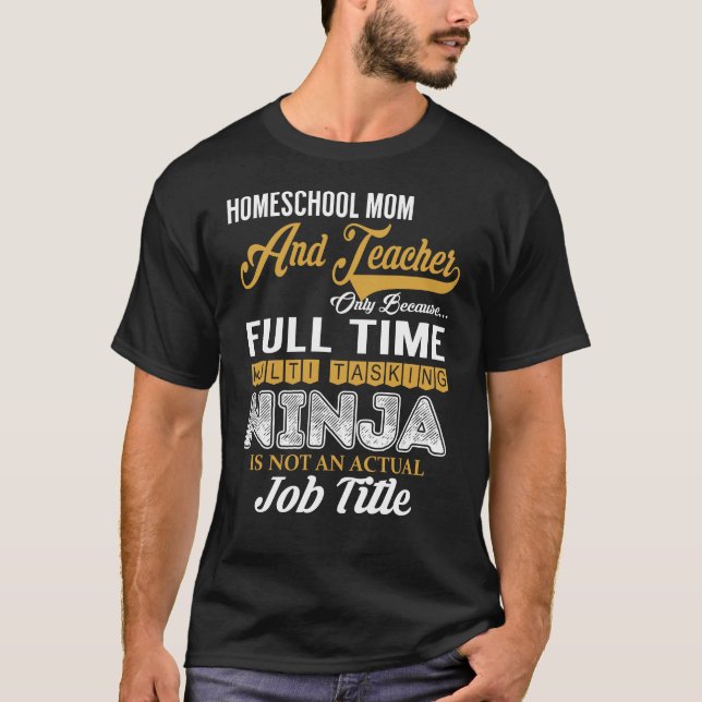 Camiseta Escolas De Casa Mãe E Professora Multitarefa (Frente)