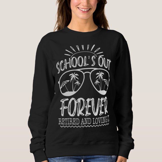 Camiseta Escolas Fora Para Sempre Aposentadas E Adorando-As (Frente)