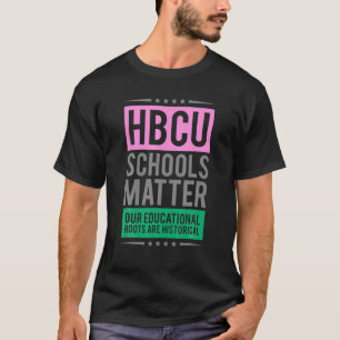 Camiseta Escolas HBCU Importam Estudantes Educacionais Hist