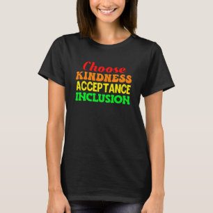 Camiseta Escolha a Consciência de Inclusão de Aceitação de 