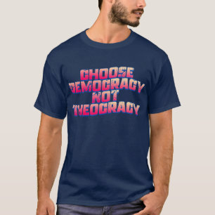 Camiseta Escolha a Democracia