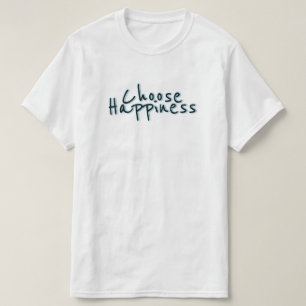 Camiseta Escolha a felicidade #3
