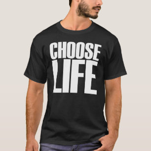 Camiseta Escolha a vida