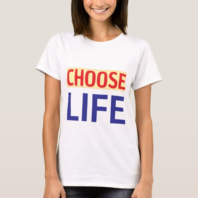 Camiseta ESCOLHA A VIDA (Frente)