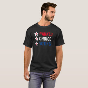 Camiseta Escolha Classificada Votando Ação Política de RCV