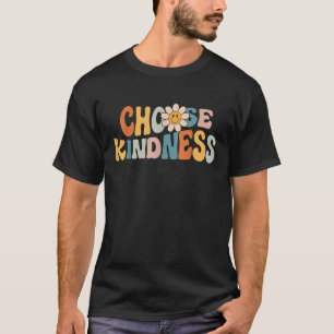 Camiseta Escolha gentileza Retro Groovy Daisy Seja gentil I