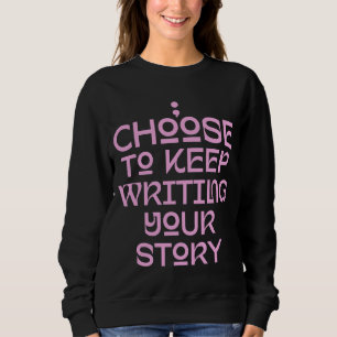Camiseta Escolha Manter A Sua Cotação De Vida De História