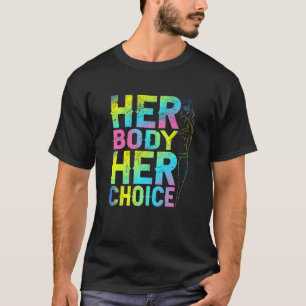 Camiseta Escolha Pró De Seu Corpo A Escolha De Mulheres Rep