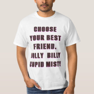 Camiseta escolha seu amigo. jolly, billy, cupid, névoa 1