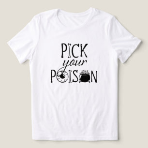 Camiseta Escolha Seu Veneno Humor de Bruxa Divertido de H