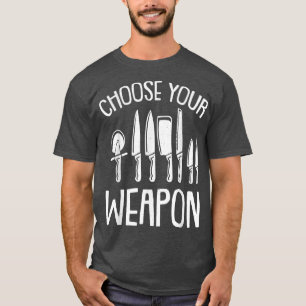 Camiseta Escolha sua arma Chef Legal Faca Set Butcher Coo