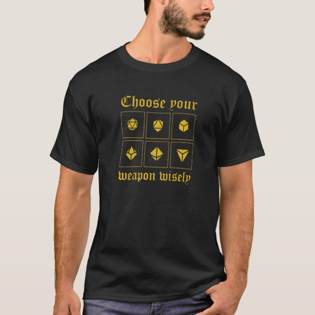 Camiseta Escolha Sua Arma D20 Dados RPG Jogo de Tabuleiro (Frente)