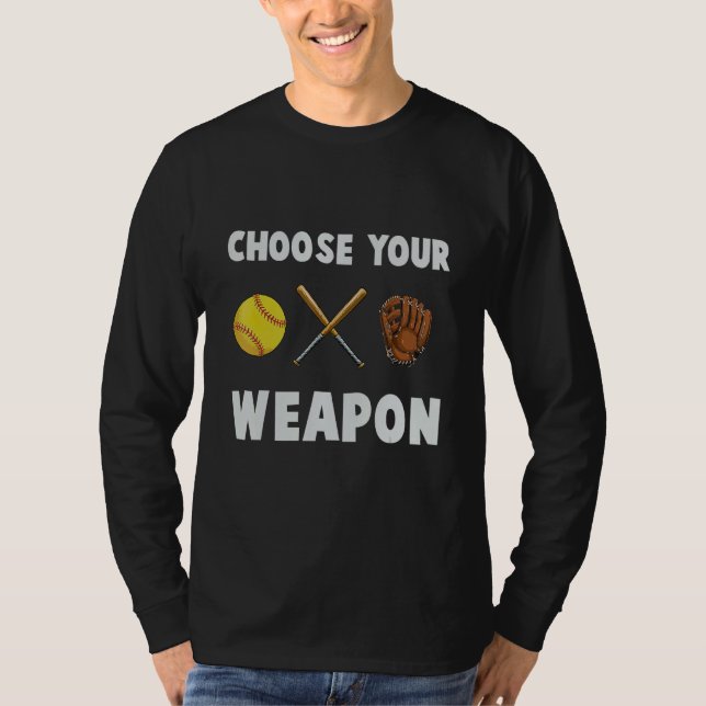 Camiseta Escolha suas luvas de bateria de softball com arma (Frente)