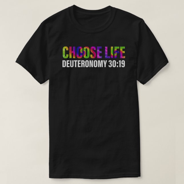 Camiseta Escolher a Deuteronomia de Vida 30 19 Roupa (Frente do Design)