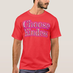 Camiseta Escolher gentileza1