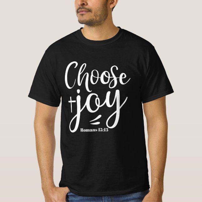 Camiseta Escolher Joy Roman 15:13 Christian (Frente)