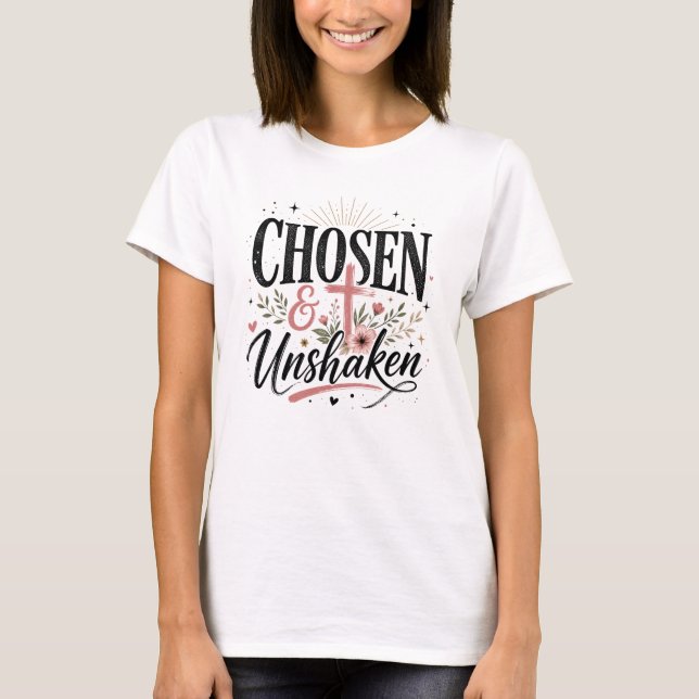 Camiseta Escolhido & Inabalável (Frente)